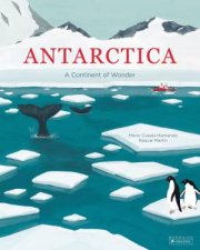 Antarctica A Continent Of Wonder