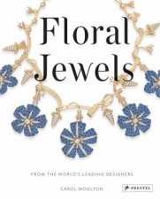 Floral Jewels From the Worlds Leading Designers
