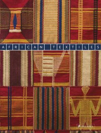 African Textiles by CLARK/ GARDI/ SORBER