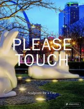 Please Touch Sculpture for a City