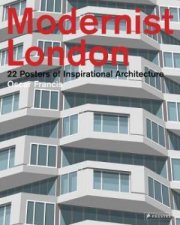 Modernist London 22 Posters Of Inspirational Architecture