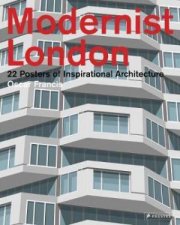 Modernist London 22 Posters Of Inspirational Architecture