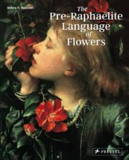 PreRaphaelite Language of Flowers