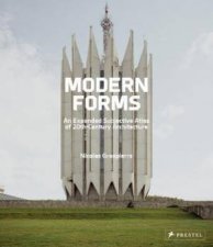 Modern Forms An Expanded Subjective Atlas Of 20thCentury Architecture