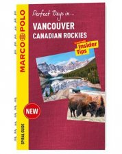 Vancouver  The Canadian Rockies Spiral Guide