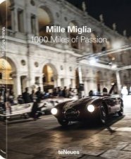 Mille Miglia 1000 Miles of Passion