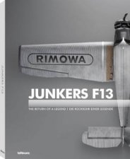 Junkers F 13 The Return of a Legend