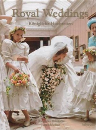 Royal Weddings by HAEDECKE FRIEDERIKE & MELCHIOR JULI