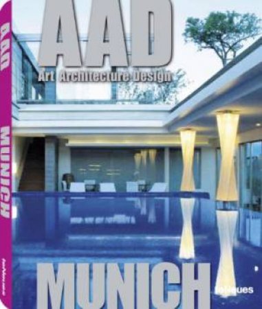 AAD Munich: Art Architecture Design by TENEUES