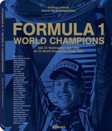 Formula 1 World Champions by SCHLEGELMILCH RAINER W