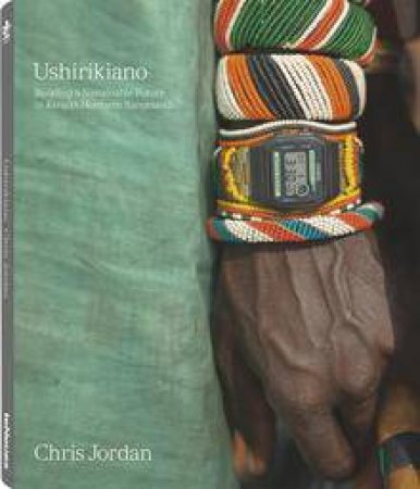Ushirikiano: Building a Sustainable Future in Kenya's Northern Rangelands - Prix Pictet