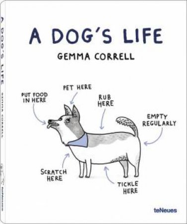 Dog's Life by GEMMA CORRELL