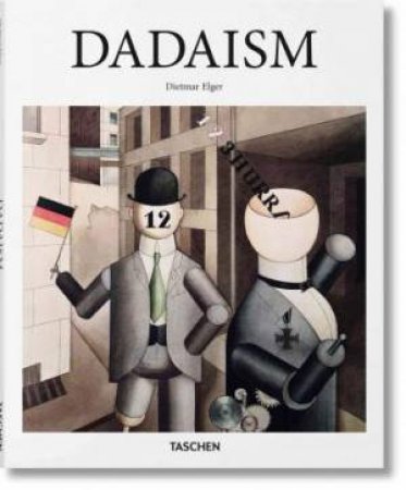 Dadaism by Dietmar Elger 