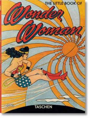 The Little Book Of Wonder Woman by Various