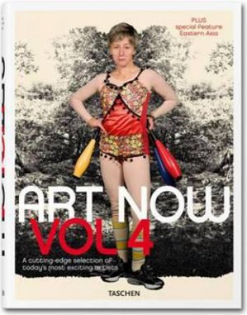 Art Now: Vol 4 by Hans Werner Holzwarth