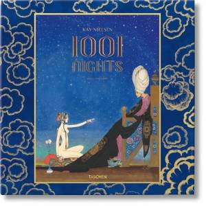 A Thousand And One Nights by Kay Nielsen