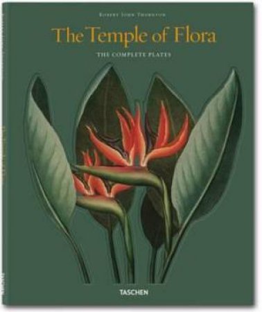 Temple of Flora by Robert Thornton & Werner Dressendorfer