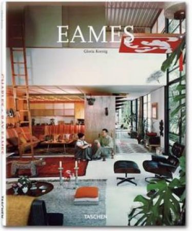 Eames by Peter Gossel & Gloria Koenig