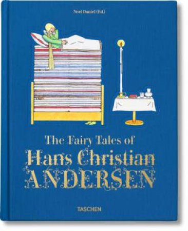 The Fairy Tales Of Hans Christian Anders by Noel Daniel