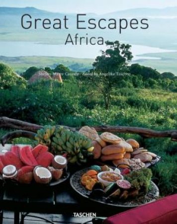 Great Escapes Africa by Various