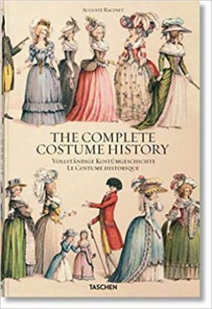 The Compete Costume History by Racinet Auguste
