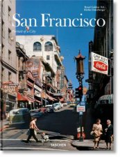 San Francisco Portrait Of A City