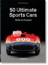 50 Ultimate Sports Cars 40th Ed