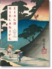 Hiroshige  Eisen The SixtyNine Stations along the Kisokaido 40th Ed