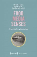 Food  Media  Senses