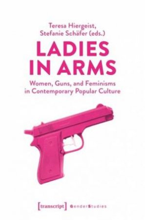 Ladies in Arms by Teresa Hiergeist & Stefanie Schafer