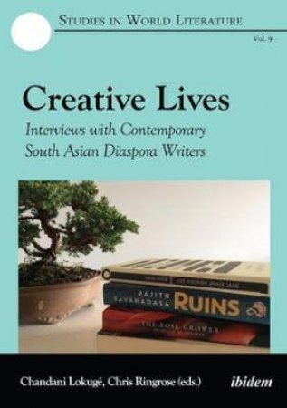 Creative Lives by Chandani Lokuge & Chris Ringrose