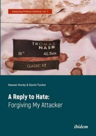 A Reply To Hate by David Tucker & Nasser Kurdy