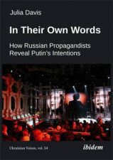 In Their Own Words