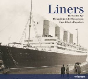 Liners: The Golden Age