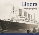 Liners The Golden Age