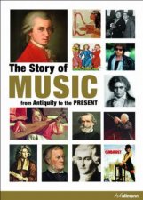 Story of Music From Antiquity to the Present