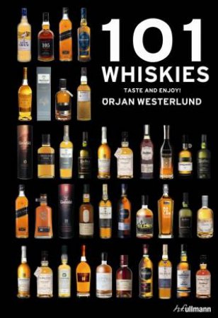 101 Whiskies by WESTERLUND ORJAN