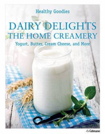 Dairy Delights: The Home Creamery