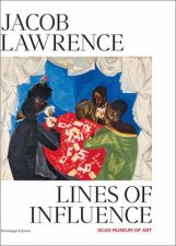Jacob Lawrence Lines of Influence