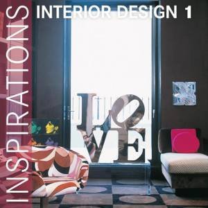 Interior Design Inspirations 1 by EDITORS