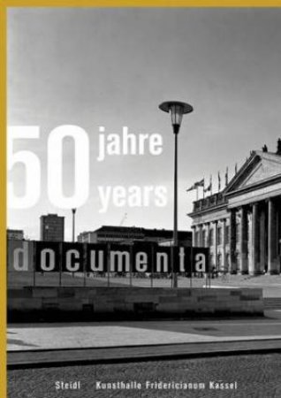 50 Jahre/Years Documenta 1955-2005: 2 Volumes Slipcased by Bernhard Wolborn