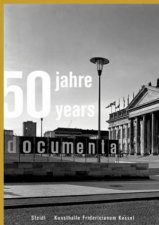 50 JahreYears Documenta 19552005 2 Volumes Slipcased