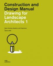 Construction And Design Manual Drawing For Landscape Architects 1