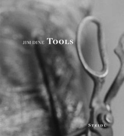 Tools by Jim Dine