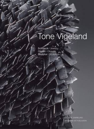 Tone Vigeland by Angelika Nollert