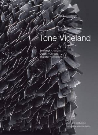 Tone Vigeland by Angelika Nollert