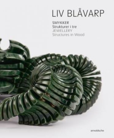 Liv Blåvarp by Anne Britt Ylvisaker & Cecilie Skeide