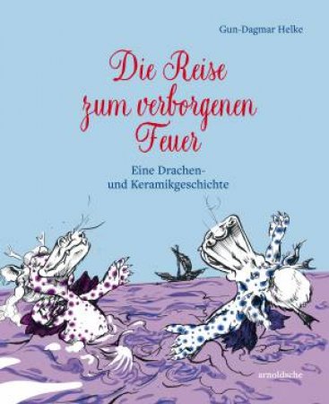 Die Reise zum verborgenen Feuer by Unknown