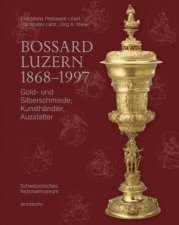 Bossard Luzern 18681997