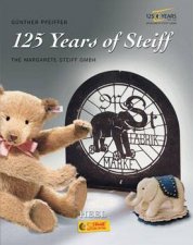 125 Years Steiff Company History